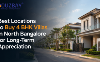 How Houzbay Helps You Invest in the Right 4 BHK Villas in North Bangalore for Maximum Returns